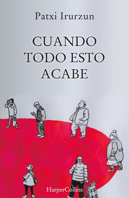 Cuando todo se acabe