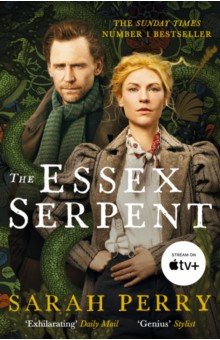 Perry Sarah: The Essex Serpent