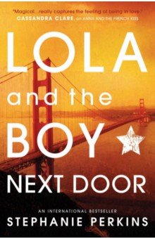 Perkins Stephanie: Lola and the Boy Next Door