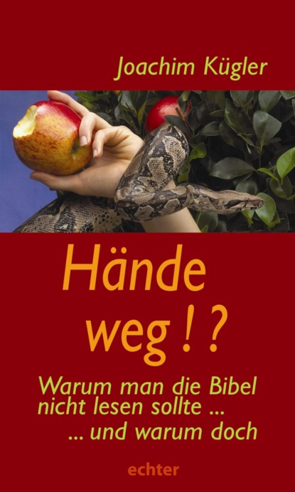 Kügler Joachim: Hände weg!?