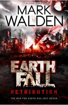 Walden Mark: Earthfall. Retribution
