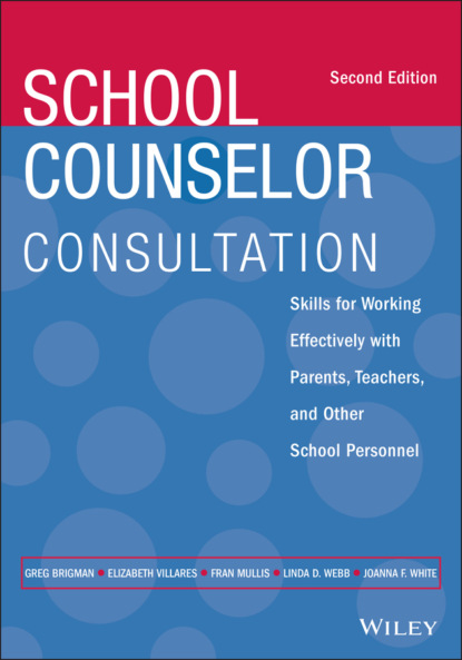 Mullis Fran: School Counselor Consultation