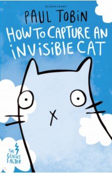 Tobin Paul: How to Capture an Invisible Cat