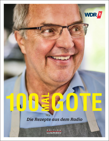 Gote Helmut: 100 Mal Gote