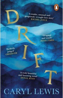Lewis Caryl: Drift