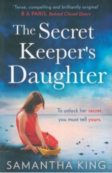 King Samantha: The Secret Keeper's Daughter