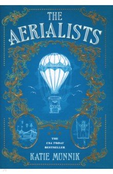 Munnik Katie: The Aerialists