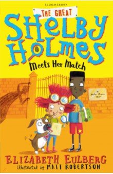 Eulberg Elizabeth: The Great Shelby Holmes Meets Her Match