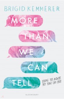 Kemmerer Brigid: More Than We Can Tell