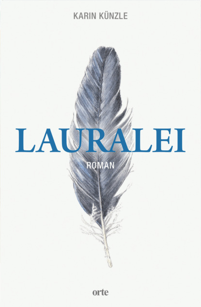 Künzle Karin: Lauralei