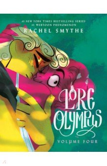 Smythe Rachel: Lore Olympus. Volume Four