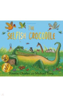 Charles Faustin: The Selfish Crocodile +CD