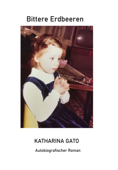 Gato Katharina: Bittere Erdbeeren