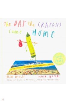 Daywalt Drew: The Day The Crayons Came Home