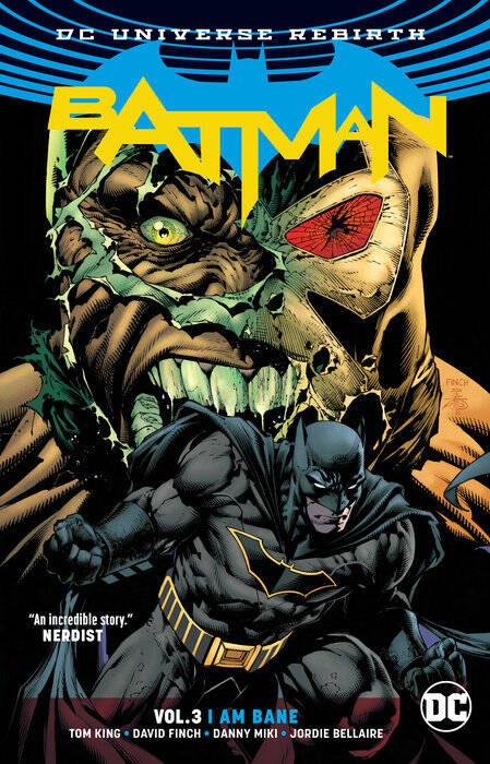 Кинг Том: Batman Vol. 3: I Am Bane