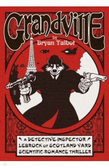 Talbot Bryan: Grandville