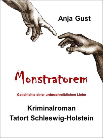 Gust Anja: Monstratorem