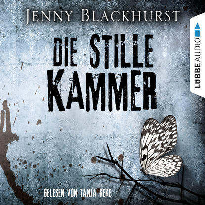 Blackhurst Jenny: Die stille Kammer