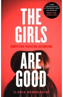 Bernardini Ilaria: The Girls Are Good