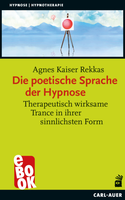 Kaiser Agnes Rekkas: Die poetische Sprache der Hypnose