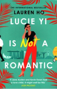 Ho Lauren: Lucie Yi is Not a Romantic