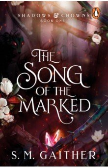 Gaither S. M.: The Song of the Marked