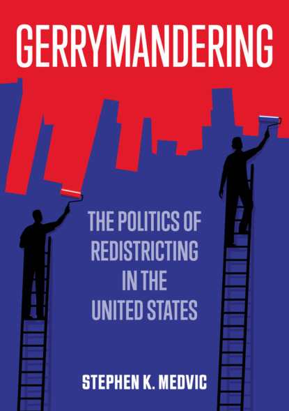 K. Stephen Medvic: Gerrymandering