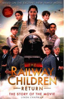 Chapman Linda: The Railway Children Return