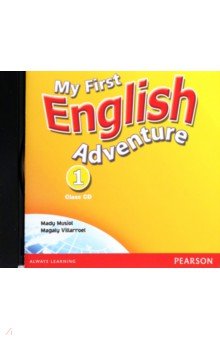 Musiol Mady: My First English Adventure. Level 1. Class CD