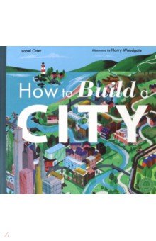 Otter Isabel: How to Build a City