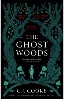Cooke C.J.: The Ghost Woods