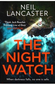Lancaster Neil: The Night Watch