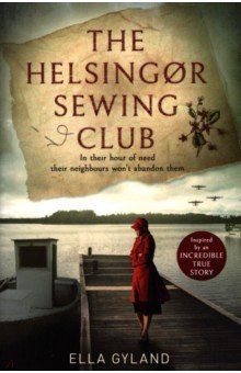 Gyland Ella: The Helsingor Sewing Club
