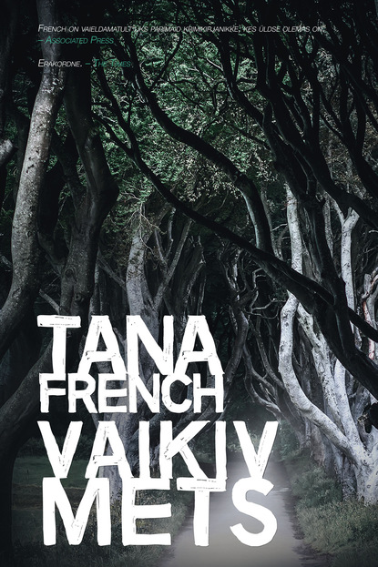 French Tana: Vaikiv mets
