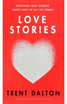 Dalton Trent: Love Stories