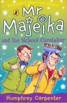 Carpenter Humphrey: Mr Majeika and the School Caretaker