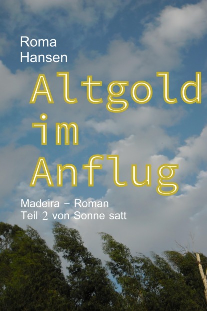 Hansen Roma: Altgold im Anflug