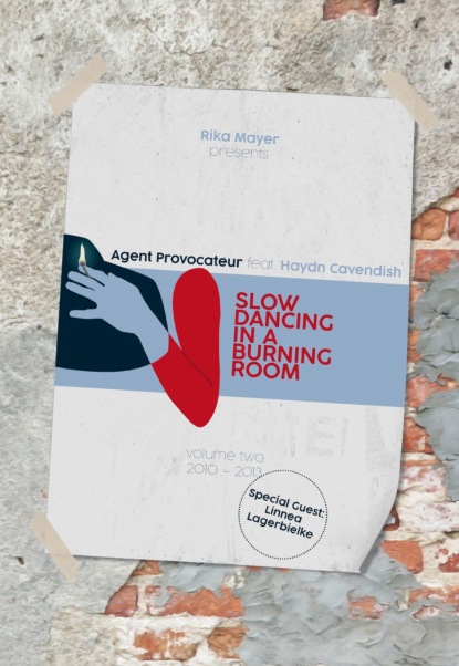 Mayer Rika: Slow Dancing In A Burning Room