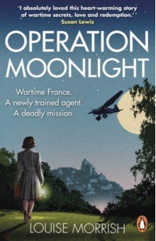 Morrish Louise: Operation Moonlight