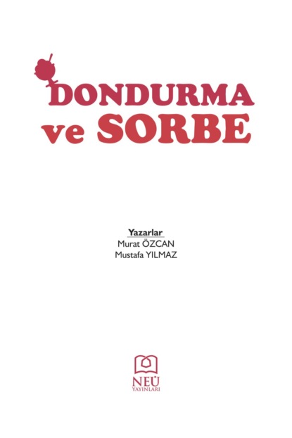 Mustafa YILMAZ: DONDURMA VE SORBE
