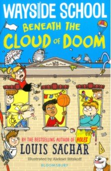 Sachar Louis: Wayside School Beneath the Cloud of Doom