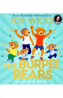 Wicks Joe: The Burpee Bears