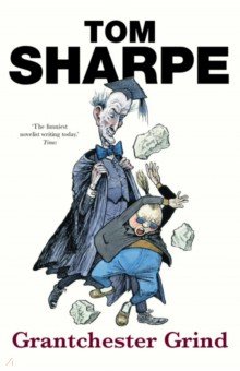 Sharpe Tom: Grantchester Grind