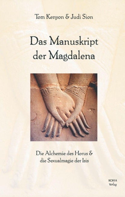 Kenyon Tom: Das Manuskript der Magdalena