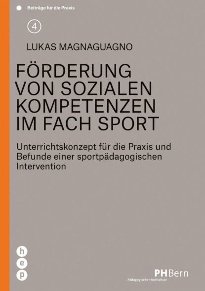 Magnaguagno Lukas: Förderung von sozialen Kompetenzen im Fach Sport