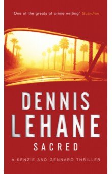 Lehane Dennis: Sacred