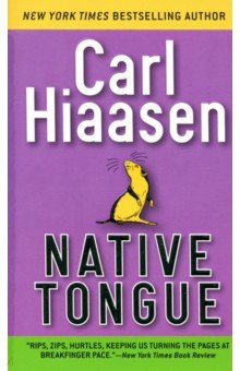 Hiaasen Carl: Native Tongue