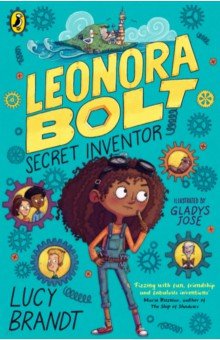 Brandt Lucy: Leonora Bolt. Secret Inventor
