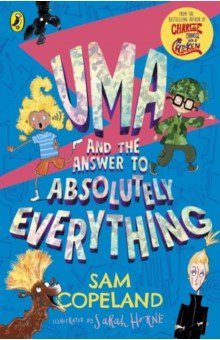 Copeland Sam: Uma and the Answer to Absolutely Everything