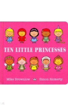 Brownlow Mike: Ten Little Princesses